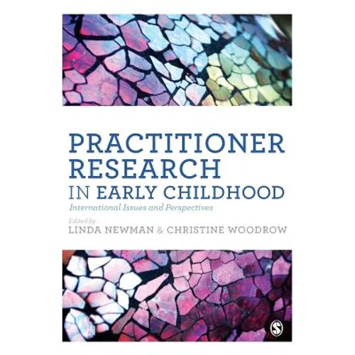 Practitioner Research in Early Childhood: International Issues and Perspectives