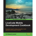 Livecode Mobile Development Cookbook