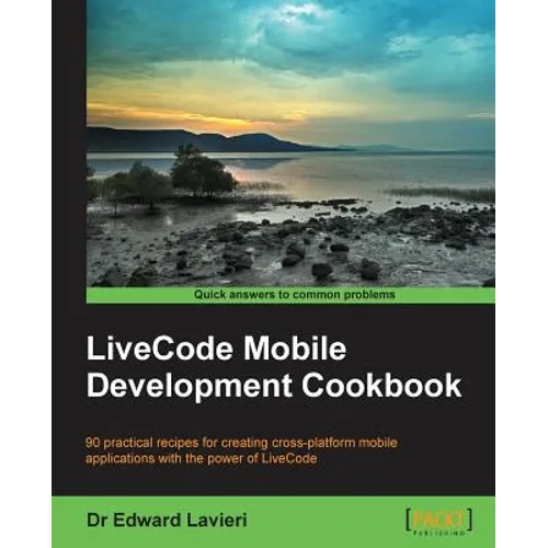 Livecode Mobile Development Cookbook