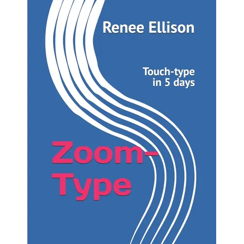 Zoom-Type: Touch-type in 5 days