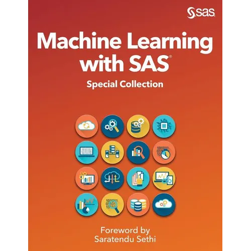 Machine Learning with SAS: Special Collection