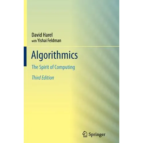Algorithmics: The Spirit of Computing