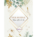 Our Journal: From Me to You