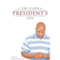 The Class President's Son