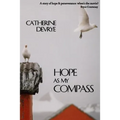 Hope as My Compass: A Memoir
