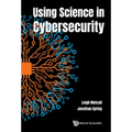 Using Science in Cybersecurity