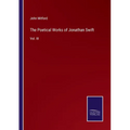 The Poetical Works of Jonathan Swift: Vol. III