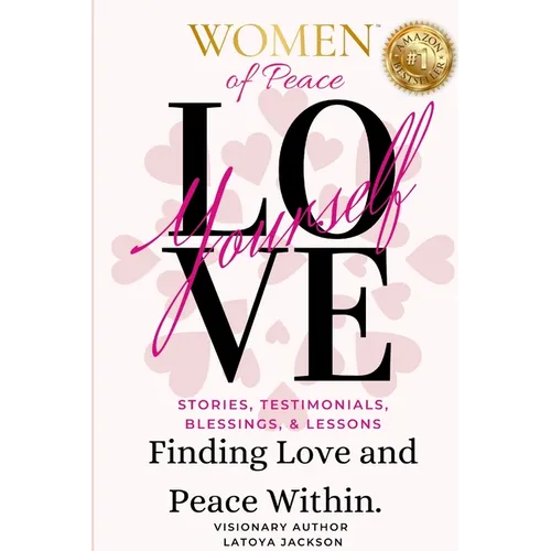Women of Peace: Finding Love & Peace Within