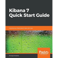 Kibana 7 Quick Start Guide