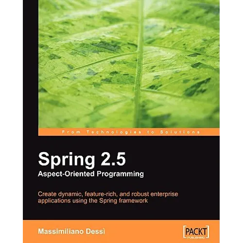 Spring 2.5 Aspect Oriented Programming