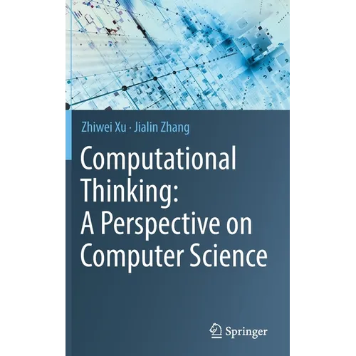 Computational Thinking: A Perspective on Computer Science