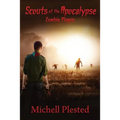 Scouts of the Apocalypse: Zombie Plague