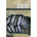Ideas, Interests and Foreign Aid