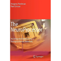 The Neuroprocessor: An Integrated Interface to Biological Neural Networks