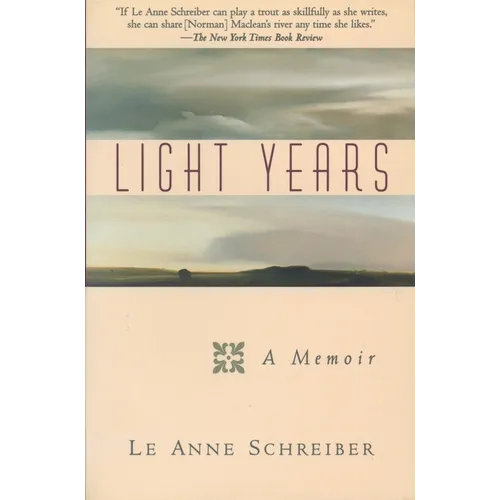 Light Years: A Memoir