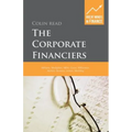 The Corporate Financiers: Williams, Modigliani, Miller, Coase, Williamson, Alchian, Demsetz, Jensen, Meckling