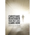 Christians Remember Your Past Lives Learn How