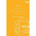 Georges Didi-Huberman and Film: The Politics of the Image