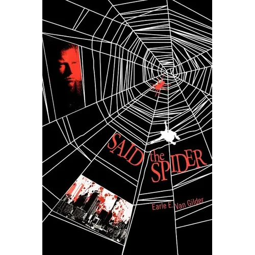 Said the Spider