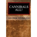 Cannibals All!