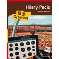 Hilary Pecis: Orbiting