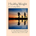 Healthy Weight: It's a Family Affair