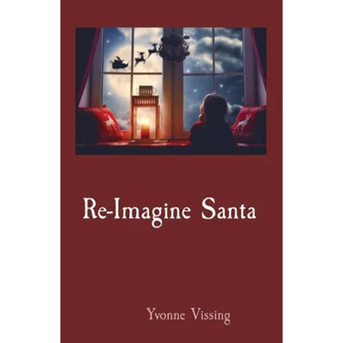 Re-Imagine Santa