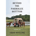 Beyond the Parmalee Bottom