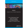 Dmaic: Concepts, Tools, and Industrial Applications