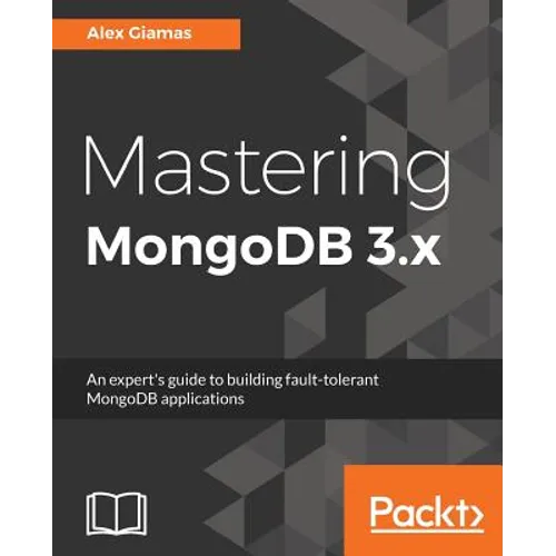 Mastering MongoDB 3.x