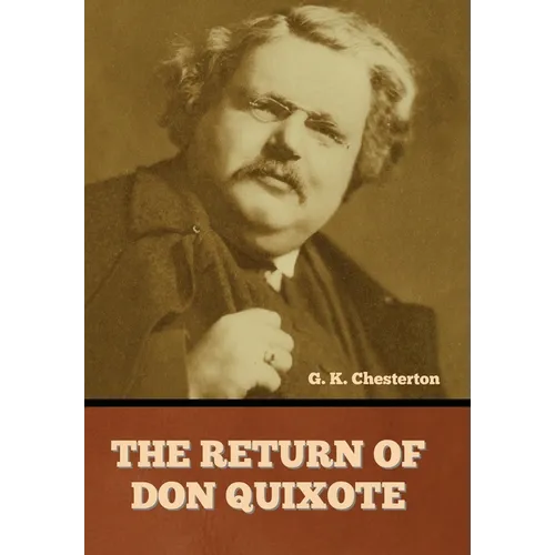 The Return of Don Quixote