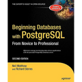 Beginning Databases with PostgreSQL: From Novice to Professional