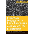 Financial Models with Levy Processes and Volatility Clustering
