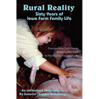 Rural Reality: Sixty Years of Iowa Farm Family Life
