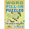 Word Fill-In Puzzles: 80 puzzles in large font!