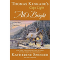 Thomas Kinkade's Cape Light: All is Bright