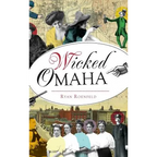 Wicked Omaha - Hardcover