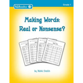 Making Words: Real or Nonsense?