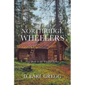 The Northridge Wheelers: First Book in the Wheeler Series