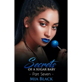 Secrets Of A Sugar Baby 7