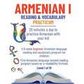 Armenian I: 20 minutes a day to practice Armenian with your kid