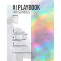 AI Playbook for Schools: Issue 1