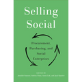 Selling Social: Procurement, Purchasing, and Social Enterprises