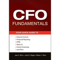 CFO Fundamentals: Your Quick Guide to Internal Controls, Financial Reporting, Ifrs, Web 2.0, Cloud Computing, and More