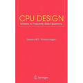 CPU Design: Answers to Frequently Asked Questions