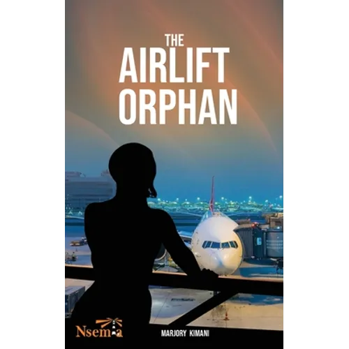 Airlift Orphan