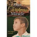 Our Christmas Miracle