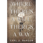 Where There's a Will, There's a Way - Paperback
