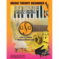 Music Theory Beginner A Ultimate Music Theory: Music Theory Beginner A Workbook includes 12 Fun and Engaging Lessons, Reviews, Sight Reading & Ear Tra