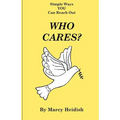 Who Cares? Simple Ways You Can Reach Out